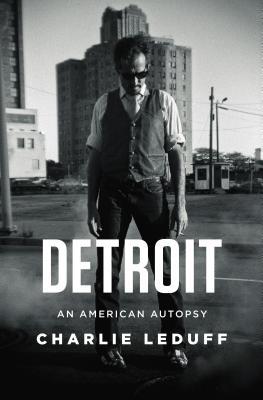 Cover of Detroit: An American Autopsy